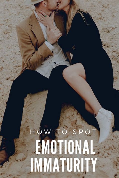 dating an emotionally immature person